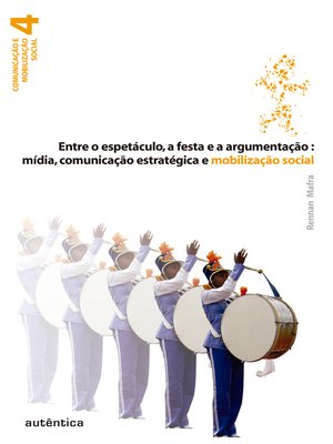 cover image of Entre o espetáculo, a festa e a argumentação